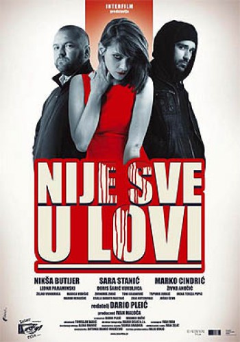 Nije sve u lovi